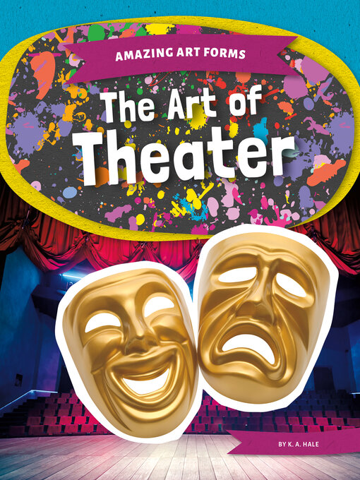 Title details for The Art of Theater by K.A. Hale - Available